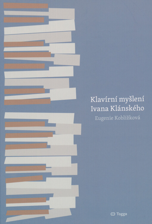 Klavírní myšlení Ivana Klánského / Eugenie Koblížková - obálka knihy Klavírní myšlení Ivana Klánského / Eugenie Koblížková - obálka knihy
