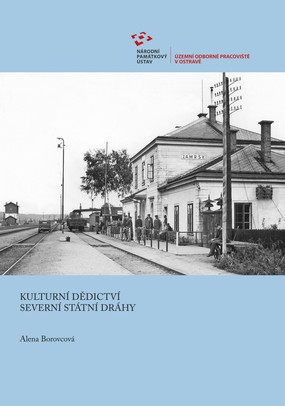 Kulturní dědictví Severní státní dráhy / Alena Borovcová - obálka knihy Kulturní dědictví Severní státní dráhy / Alena Borovcová - obálka knihy