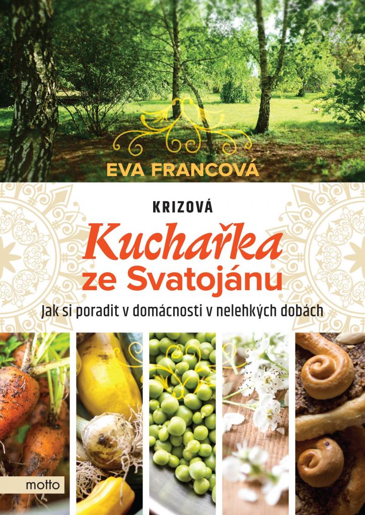 Krizová kuchařka ze Svatojánu / Eva Francová - obálka knihy