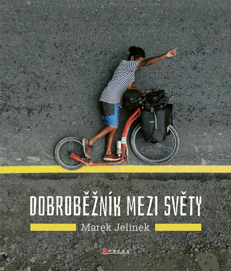 Dobroběžník mezi světy / Marek Jelínek - obálka knihy