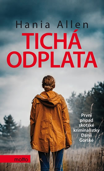 Tichá odplata / Hania Allen - obálka knihy Tichá odplata / Hania Allen - obálka knihy