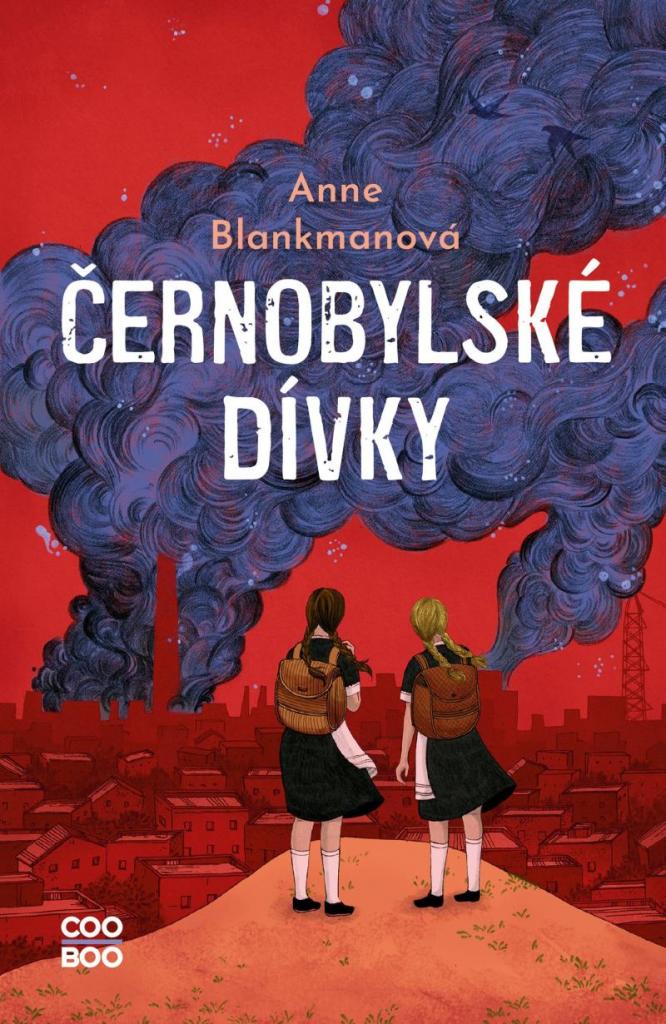 Černobylské dívky / Anne Blankmanová - obálka knihy Černobylské dívky / Anne Blankmanová - obálka knihy