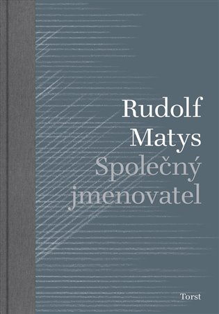 Společný jmenovatel / Rudolf Matys - obálka knihy