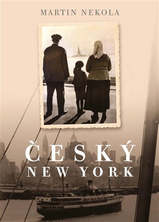 Český New York/ Martin Nekola - obálka knihy