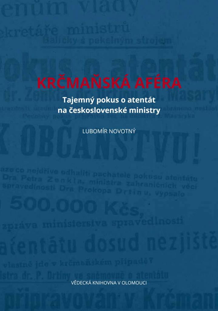 Krčmaňská aféra: tajemný pokus o atentát na československé ministry / Lubomír Novotný - obálka knihy