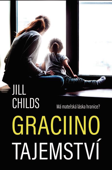 Graciino tajemství / Jill Childs - obálka knihy