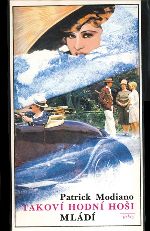 Takoví hodní hoši - Mládí / Patrick Modiano - obálka knihy Takoví hodní hoši - Mládí / Patrick Modiano - obálka knihy