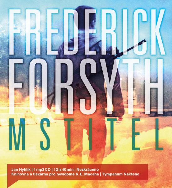 Mstitel [audiokniha] / Frederick Forsyth - obálka knihy