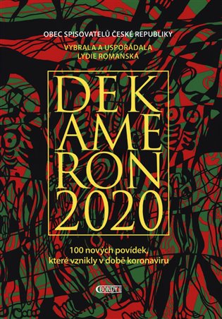 Dekameron 2020: 100 nových povídek, které vznikly v době koronaviru / Lydie Romanská - obálka knihy Dekameron 2020: 100 nových povídek, které vznikly v době koronaviru / Lydie Romanská - obálka knihy