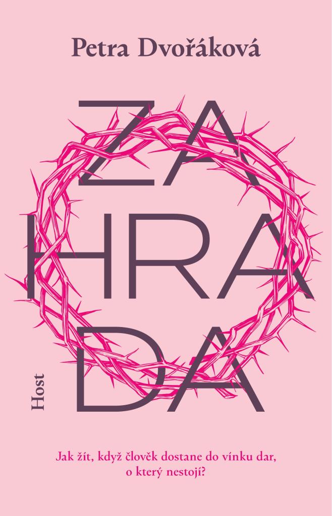 Zahrada / Petra Dvořáková - obálka knihy Zahrada / Petra Dvořáková - obálka knihy