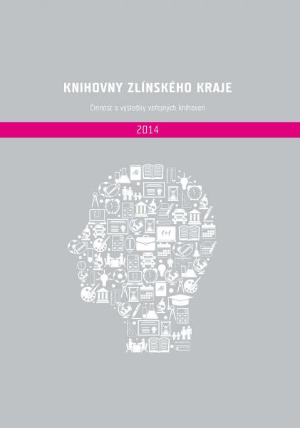 Knihovny Zlínského kraje Činnost a výsledky veřejných knihoven 2013 - obálka publikace Knihovny Zlínského kraje Činnost a výsledky veřejných knihoven 2013 - obálka publikace