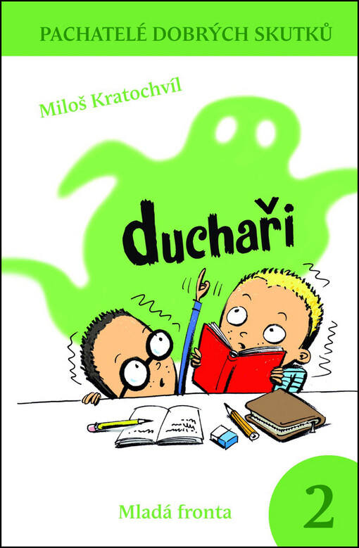 Miloš Kratochvíl: Duchaři
