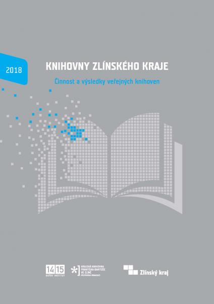 Knihovny Zlínského kraje 2018 Knihovny Zlínského kraje 2018
