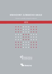 Knihovny Zlínského kraje - Činnost a výsledky veřejných knihoven v roce 2008 - obálka publikace