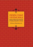 Příběh české tištěné bible / Jiřina Fabiánová - obálka publikace