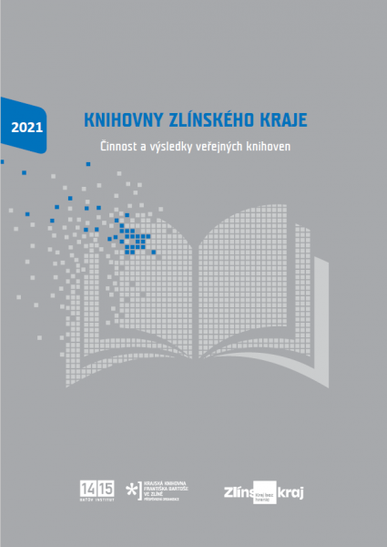 Knihovny Zlínského kraje 2021 Knihovny Zlínského kraje 2021