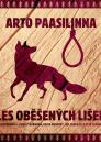 Les oběšených lišek / Arto Paasilinna - obálka knihy