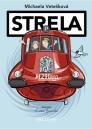 Strela / Michaela Vetešková - obálka knihy