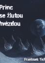 Audiokniha: Princ se žlutou hvězdou / František Tichý - obálka knihy