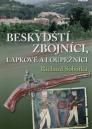 Beskydští zbojníci, lapkové a loupežníci / Richard Sobotka - obálka knihy