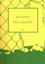 Křoví záškoláků: (verše z let 2011-2023) / Jan Zvettler - obálka knihy
