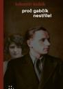 Proč Gabčík nestřílel / Lubomír Kubík - obálka knihy
