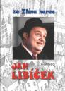 Ze Zlína herec Jan Libíček / Josef Petrů - obálka knihy