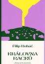 Královna racků / Filip Roháč - obálka knihy