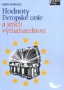 Hodnoty Evropské unie a jejich vymahatelnost / Vojtěch Šimíček - obálka knihy