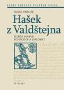 Hašek z Valdštejna: Žižkův soupeř, vojevůdce a diplomat / David Papajík - obálka knihy