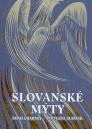 Slovanské mýty / Noah Charney, Svetlana Slapšak - obálka knihy