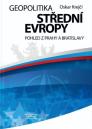 Geopolitika střední Evropy: pohled z Prahy a Bratislavy / Oskar Krejčí - obálka knihy
