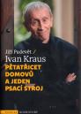 Pětatřicet domovů a jeden psací stroj / Jiří Padevět, Ivan Kraus - obálka knihy