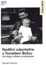 Nedělní odpoledne s Tomášem Baťou / Zdeněk Pokluda - obálka knihy