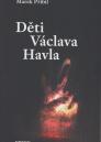 Děti Václava Havla / Marek Přibil - obálka knihy Děti Václava Havla / Marek Přibil - obálka knihy