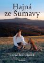 Hajná ze Šumavy / Lucie Marunová - obálka knihy