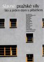 Slavné pražské vily: sto a jeden dům s příběhem / Dita Dvořáková - obálka knihy Slavné pražské vily: sto a jeden dům s příběhem / Dita Dvořáková - obálka knihy