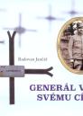 Generál věrný svému císaři / Radovan Jančář - obálka knihy