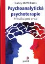 Psychoanalytická psychoterapie: příručka pro praxi / Nancy McWilliams - obálka knihy