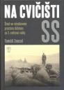 Na cvičišti SS / Tomáš Zouzal - obálka knihy