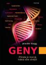 Geny: příroda je mocná, lidská vůle silnější / Jennifer Stagg - obálka knihy